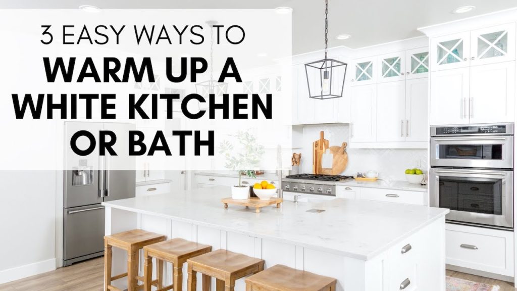 How To Warm Up A White Kitchen